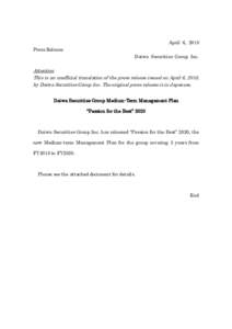 April 6, 2018 Press Release Daiwa Securities Group Inc. Attention This is an unofficial translation of the press release issued on April 6, 2018,