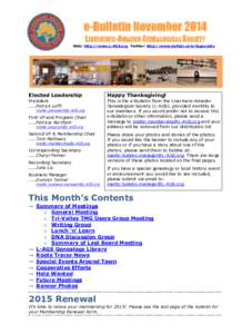 e-Bulletin November 2014 LIVERMORE-AMADOR GENEALOGICAL SOCIETY Web: http://www.L-AGS.org Twitter: http://www.twitter.com/lagsociety Elected Leadership
