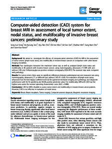 Computer-aided detection (CAD) system for breast MRI in assessment of local tumor extent, nodal status, and multifocality of invasive breast cancers: preliminary study