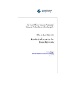 Northwest Marine Research Association Nordwest-Verbund Meeresforschung e.V. Office for Guest Scientists  Practical Information for