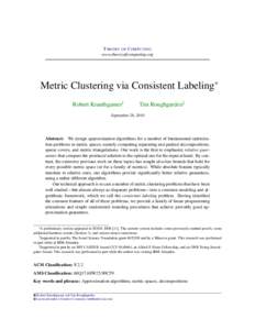 Metric Clustering via Consistent Labeling