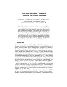 Branching-Time Model Checking of Parametric One-Counter Automata Stefan G¨oller1 , Christoph Haase2 , Jo¨el Ouaknine2 , and James Worrell2 1  2