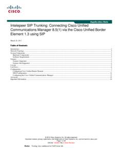 Application Note  Intelepeer SIP Trunking: Connecting Cisco Unified Communications Manager[removed]via the Cisco Unified Border Element 1.3 using SIP March 25, 2011
