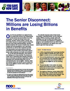 The Senior Disconnect: Millions are Losing Billions in Benefits O