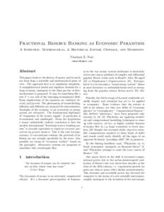 Fractional Reserve Banking as Economic Parasitism ´, Critique, and Manifesto A Scientific, Mathematical, & Historical Expose Vladimir Z. Nuri 