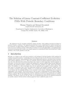 The Solution of Linear Constant-Coefficient Evolution PDEs With Periodic Boundary Conditions Thomas Trogdon and Bernard Deconinck  Department of Applied Mathematics, University of Washington, 