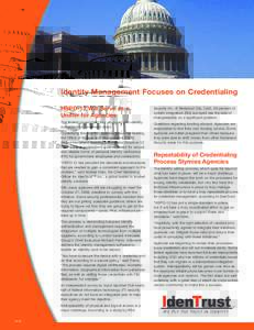 Identity management / Computer access control / FIPS 201 / Standards / Presidential directive / Cryptography / Authentication / Credential / Interoperability / Computer security / Engineering