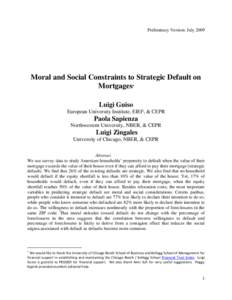 Preliminary Version: JulyMoral and Social Constraints to Strategic Default on Mortgages 