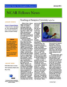 National Center for Atmospheric Research  January 2012 NCAR Fellows News Teaching at Hampton University by Jia Yue
