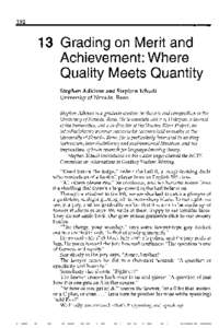  	Grading on Merit and Achievement: Where Quality Meets Quantity Stephen Adkison and Stephen Tchudi
