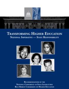 Transforming Higher Education : National Imperative — State Responsibility