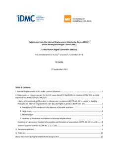 Submission from the Internal Displacement Monitoring Centre (IDMC) of the Norwegian Refugee Council (NRC) To the Human Rights Committee (HRCtte) For consideration at its 112th sessionOctoberSri Lanka