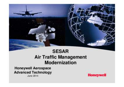 04-Honeywell NextGen SESAR Overview