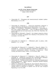 Spis publikacji prof. PL, dr hab. Mariola Chomczyńska  telefon: +1997