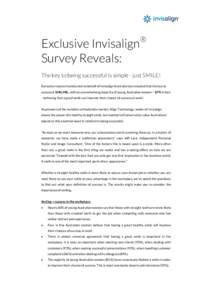 Microsoft Word - Exclusive Invisalign Survey Reveals. The key to being successful is simple - just SMILE!.docx