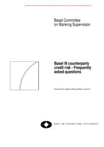 Basel III counterparty credit risk - Frequently asked questions (update of FAQs published in July 2012)