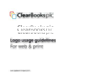 Logo usage guidelines For web & print Last Updated 10 April 2015  Content
