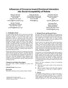 Influences of Concerns toward Emotional Interaction into Social Acceptability of Robots Tatsuya Nomura Takayuki Kanda
