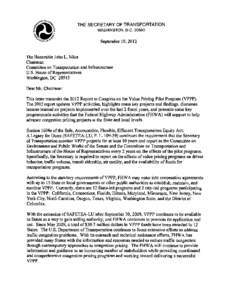THE SECRETARY OF TRANSPORTATION WASHINGTON, D.C[removed]September I 0, 2012  The Honorable John L. Mica