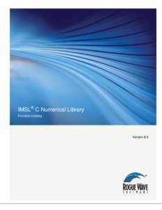 IMSL® C Numerical Library Function Catalog Version 8.5  Table of Contents