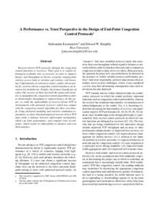 A Performance vs. Trust Perspective in the Design of End-Point Congestion Control Protocols   Aleksandar Kuzmanovic and Edward W. Knightly