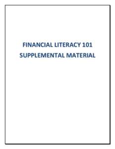       FINANCIAL LITERACY 101  SUPPLEMENTAL MATERIAL 