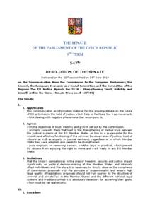 THE SENATE OF THE PARLIAMENT OF THE CZECH REPUBLIC 9TH TERM 547th RESOLUTION OF THE SENATE Delivered on the 22nd session held on 19th June 2014