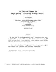 An Optimal Bound for High-quality Conforming Triangulations1 Tiow-Seng Tan Department of Information Systems and Computer Science National University of Singapore