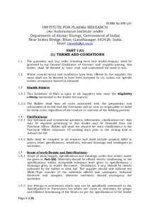 FORM No.IPR-LP1  INSTITUTE FOR PLASMA RESEARCH (An Autonomous Institute under Department of Atomic Energy, Government of India) Near Indira Bridge; Bhat; Gandhinagar; India