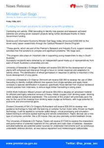 News Release Minister Gail Gago Minister for Science and Information Economy Friday, 8 May, 2015  Funding for smart solutions to complex scientific problems