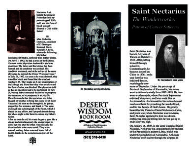 Saint Nectarius  Nectarios. And behold the miracle! From that time my pains stopped, I felt