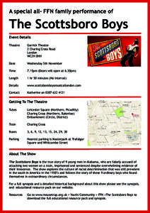 A special all- FFN family performance of  The Scottsboro Boys Event Details Theatre
