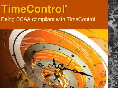 ®  TimeControl Being DCAA compliant with TimeControl