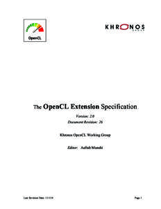The  OpenCL Extension Specification Version: 2.0 Document Revision: 26 Khronos OpenCL Working Group