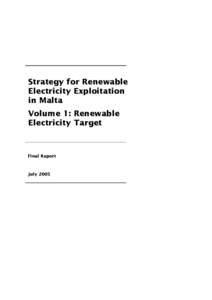 Strategy for Renewable Electricity Exploitation in Malta Volume 1: Renewable Electricity Target