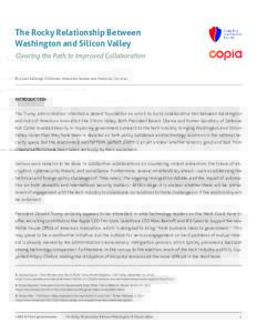 The Rocky Relationship Between Washington and Silicon Valley Clearing the Path to Improved Collaboration By Loren DeJonge Schulman, Alexandra Sander, and Madeline Christian
