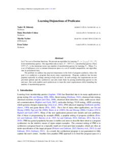 Proceedings of Machine Learning Research vol 65:1–23, 2017  Learning Disjunctions of Predicates Nader H. Bshouty  BSHOUTY @ CS . TECHNION . AC . IL