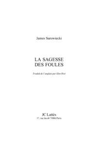 Specimen no 1 - Hachette Livre - Lattès - - La sagesse des foulesx - 18 : 5 - page 5  James Surowiecki LA SAGESSE DES FOULES