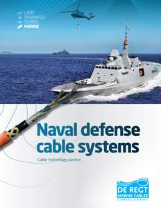 Cable technology partner  Cable systems for naval defense Cable technology partner