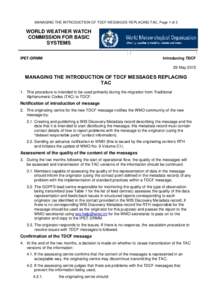 MANAGING THE INTRODUCTION OF TDCF MESSAGES REPLACING TAC, Page 1 of 3  WORLD WEATHER WATCH COMMISSION FOR BASIC SYSTEMS IPET-DRMM
