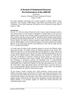 A Summit of Substantial Success: The Performance of the 2008 G8 John Kirton Director, G8 Research Group, University of Toronto August 17, 2008 The author gratefully acknowledges the research assistance of Jenilee Guebert