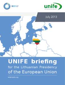 July[removed]UNIFE briefing for the Lithuanian Presidency  of the European Union