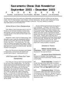 Sacramento Chess Club Newsletter September 2003 – December 2003 P R
