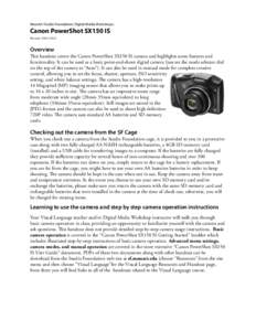 MassArt Studio Foundation: Digital Media Workshops:  Canon PowerShot SX150 IS RevisedOverview