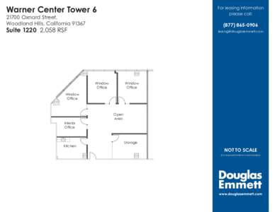 Warner Center Tower 6  For leasing information please call:  21700 Oxnard Street,