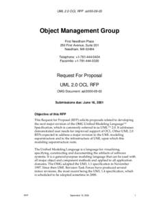 UML 2.0 OCL RFP adObject Management Group First Needham Place 250 First Avenue, Suite 201 Needham, MA 02494