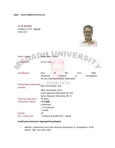 Logon www.magadhuniversity.org  Dr. M. ISHTIAQ Professor & VC Magadh University