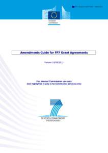 Ref. AresAmendments Guide for FP7 Grant Agreements VersionFor internal Commission use only