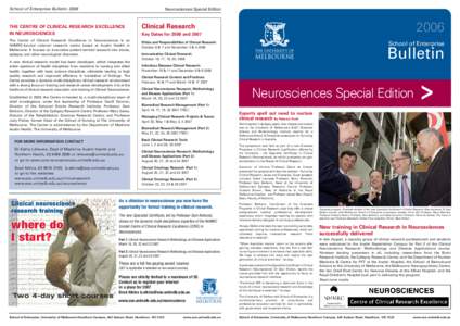 School of Enterprise Bulletin[removed]Neurosciences Special Edition THE CENTRE OF CLINICAL RESEARCH EXCELLENCE IN NEUROSCIENCES