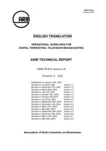 OPERATIONAL GUIDELINES FOR DIGITAL TERRESTRIAL TELEVISION BROADCASTING ARIB TECHNICAL REPORT